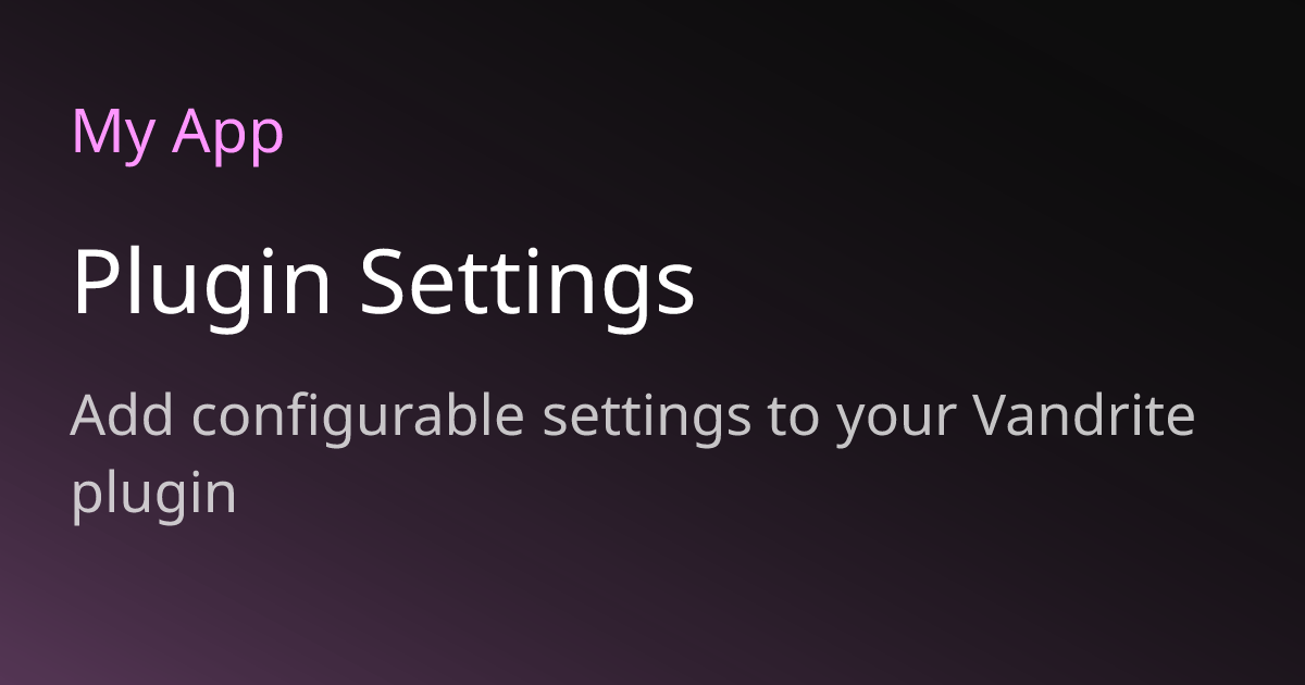 Plugin Settings | Vandrite Docs
